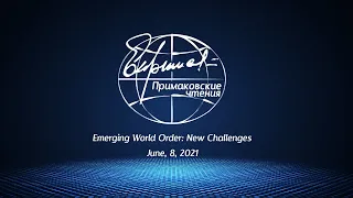 Primakov Readings June, 8, 2021