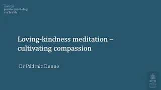 Loving kindness meditation to cultivate compassion