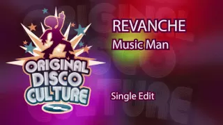 REVANCHE - Music Man (Single Edit)