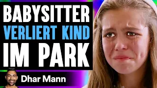 Babysitter VERLIERT KIND Im Park | Dhar Mann