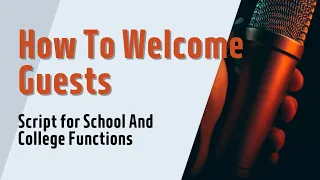 How To Welcome Guests In Any Event | Annual Day Function #schoolbuzzinfo