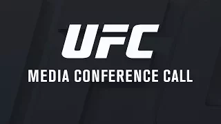 UFC 216: Ferguson vs Lee - Media Conference Call