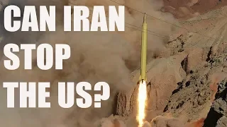 Can Iran Stop the US? A look at Irans Defenses