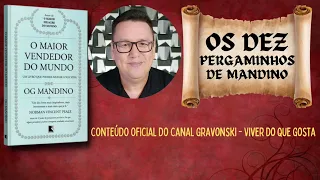 Os 10 Pergaminhos do Livro O Maior Vendedor do Mundo - Bestseller de Vendas - Narração Profissional