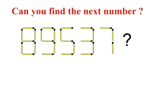 Can You Find The Next Number In The Matchsticks Number Series ?? || Viral Puzzle