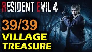 Village: All 39 Treasure Locations Guide | Resident Evil 4 Remake