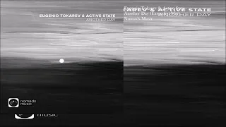 Eugenio Tokarev & Active State - Another Day (Extended Mix)