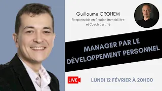 Comment manager par le coaching et le développement personnel - un retour d'expérience