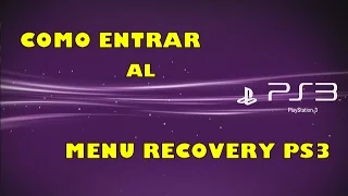 Como entrar al Menu Oculto Recovery PS3