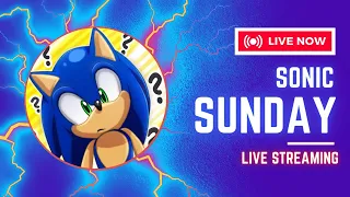 SMONDAY. SONIC LIVESTREAM ON A MONDAY.