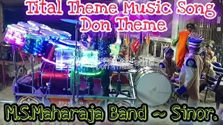 Tital Theme Music + Don Theme 🎷 M.S.Maharaja Band🥁 Sinor🎤 12-03-2020📯Ankleshwar.🎺🎹🎵Rafik- 9979191007