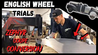 English Wheel Techniques for Low Crown Panels - 1939 Lincoln Zephyr Coupe Conversion