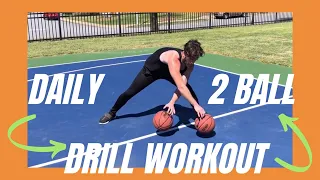 The Daily Two Ball Dribbling Workout (Better Handles!!)