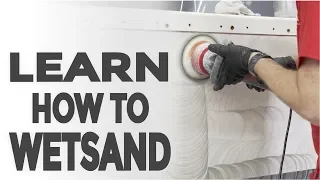 Learn How to Wetsand your Boat!