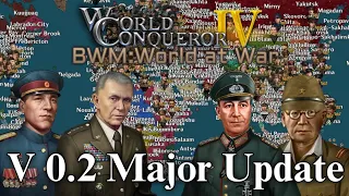 World Conqueror IV Blitz War Mod: World at War Version 0.2 Major Update