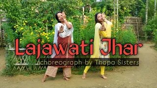 Lajawati Jhar dance| Mahesh kafle ft. Ashmita adhikari | Thapa Sister's | Priyasi Thapa |Kusum Thapa