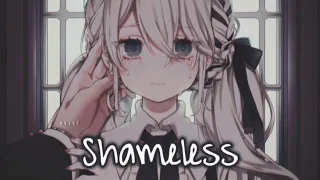 Nightcore - Shameless  (Lyrics)