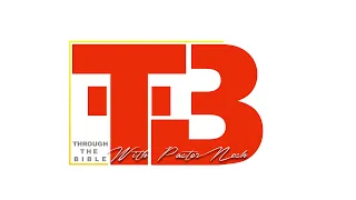 TTB with Pastor Nesh | Ep 73 | Leviticus 8