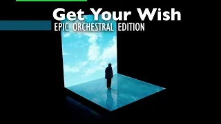 Porter Robinson - Get Your Wish | Epic Orchestral Edition