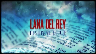 Lana Del Rey – Full Moon [Intro] - Cruel World - Сola (Festival Tour Studio Version & Visual)