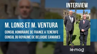 Interview Personnalités Ep. 1 : Consul Honoraire de France et Consul de Belgique | MagTV Tenerife