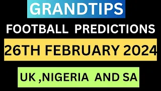 FOOTBALL PREDICTIONS TODAY 26/02/2024|PREMIER LEAGUE|BETTING TIPS SLIP, #betting@sports betting tips