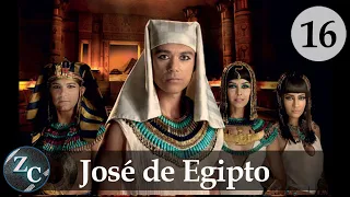 José de Egipto - Capítulo 16 - Español Latino