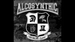 Alcosynthic - Vie de Merde