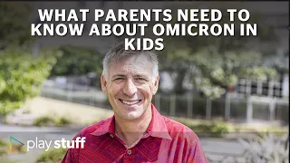Covid-19: What parents need to know about Omicron in kids | Stuff.co.nz