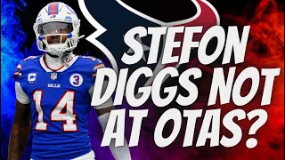 Houston Texans WR Stefon Diggs NOT at OTAs!