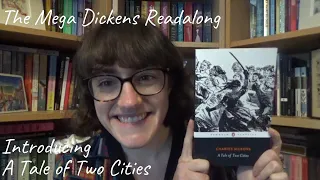 Introducing A Tale of Two Cities | Mega Dickens Readalong