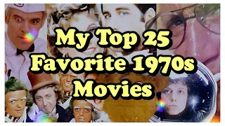 My Top 25 Favorite 1970s Movies