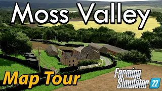 A TRULY CRACKING BRITISH MAP! MASSIVELY IMPRESSIVE! 🚜 MOSS VALLEY MAP TOUR!! 🗺️ GRAINMAN TRAVELS ✈️