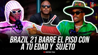 BRAZIL 21 BARRE EL PISO con ATUEDAD, SUJETO ORO 24 Y DON MIGUELO 😳🥶 HAY GUERRA 🌶️🚨DESTINO TOLK.
