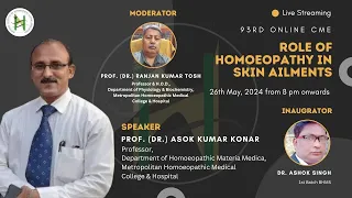 LIVE 92 |Online CME Sessions | Ep. 93 (Role of Homoeopathy in Skin Ailments)