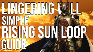 KH2.5 2FM LV1 Lingering Will, Rising Sun Loop Guide