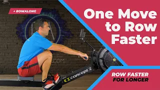 How To Row Faster with Just One Move