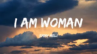 Emmy Meli - I Am Woman (Lyrics) - Dj Khaled, Lil Baby, Future & Lil Uzi Vert, Cody Johnson, Morgan W