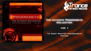 VA - The Ultimate Progressive Collection Vol. 1 (2011) [Trance All-Stars Records]