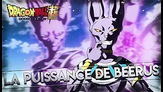 LA VRAIE PUISSANCE de BEERUS