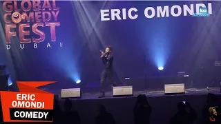 Eric Omondi - My Performance At Global Comedy Festival Dubai