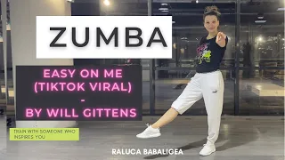 Easy On Me (TikTok Viral)-by Will Gittens-Raluca Babaligea Zumba @markkramerpastrana1555 Choreography