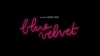 Blue Velvet (1986) - Bande annonce (Rep. 2020) HD VOST