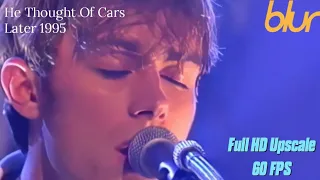 Blur - He Thought Of Cars (Later... With Jools Holland 1995) - Full HD Remastered