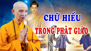 Chữ Hiếu của người Phật tử trong quan hệ với cha mẹ - HT  Thích Giác Hạnh Thuyết Giảng