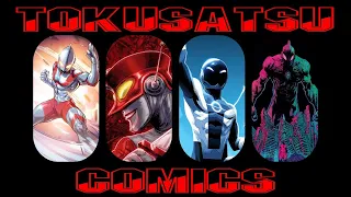 Taking a look at Tokusatsu Comics