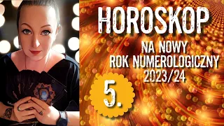 PIĄTKA !!! Horoskop na NOWY ROK NUMEROLOGICZNY 2023/24