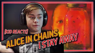 Alice in Chains - [KID REACTS] - I Stay Away