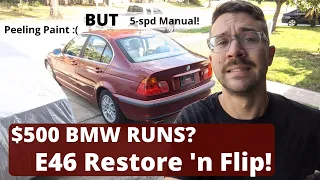 Can we restore and sell this E46 I just bought? BMW 328i FLIP