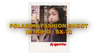 Polaroid Fashion Shoot in SoHo | sx-70